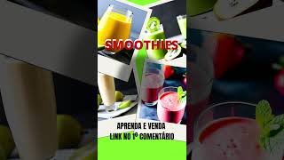 Smoothies: nutritivo e delicioso!