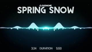 CloudNone - Spring Snow