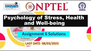 Mooc / Nptel Psychology of Stress, Health and Well-being | Week 6 assignment solution | 100% Right