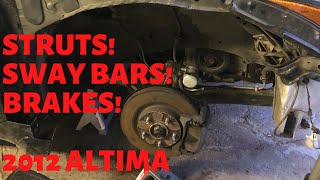 HOW TO Replace Struts, Sway Bars, and Brakes! 2012 Nissan Altima