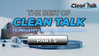 The Best Of Clean Talk (Part 5)