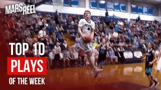 MAC MCCLUNG's killer dunk! | Mars Reel Weekly Top 10 - 2/17/18  | Mars Reel