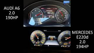 Audi a6  2.0 190 hp vs Mercedes e220d 2.0 194 hp