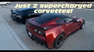 A day in the life of 2 SUPERCHARGED corvettes!