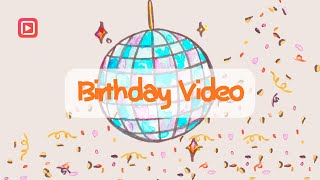 FotoPlay Video Life | Birthday Video🎂