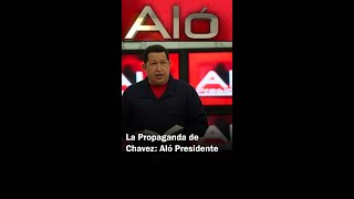 La Propagande de Hugo Chavez: Alo Presidente | #Venezuela #venezuelalibre