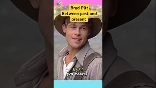 Brad Pitt then and now #movie #celebrity #celebrities #hollywood #bradpitt #shortsviral