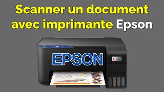 Comment scanner un document avec une imprimante Epson