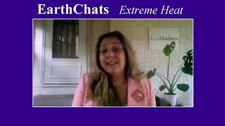 EarthChat: Extreme Heat