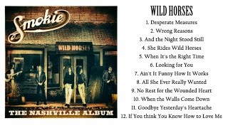 Smokie - Wild Horses (Full Album) - The Nashville Album