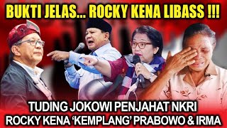 LIBASSS ‼️ Tuding Jokowi Penjahat, Rocky Kena Kemplang Prabowo dan Irma Suryani