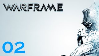 Warframe - Part 2