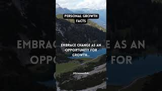 Embrace Change as an Opportunity for Growth #trending #shorts #viral #personalgrowth #facts