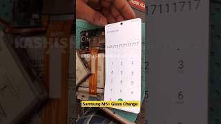 Samsung M51 Glass Change||Paper Display||Broken Glass #youtube #shorts_video #viral #subscribe #yt