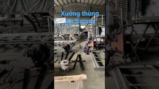 Xưởng thùng An Sương. Nơi gia công những thùng xe chất lượng cho bạn