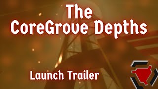 The CoreGrove Depths | Official Launch Trailer | ROBLOX