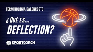 1 Terminología Defensiva Baloncesto: ¿Qué es Deflection?