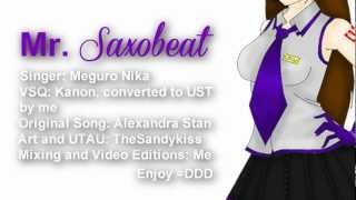 【目黒ニカ / Meguro Nika】Mr.Saxobeat【UTAU】