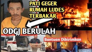 VIRAL ODGJ BERULAH | PATI GEGER RUMAH TERBAKAR | SIAPAKAH DIA?