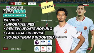 EFOOTBALL™ 25 PPSSPP EREDIVISIE & BRI LIGA INDONESIA, REVIEW GRAPICH, UPDATE NOPUNG, FULL FACES