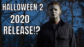 Halloween Sequel Coming October 2020!?