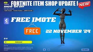 Fortnite Item Shop Update! FREE EMOTE [22th November, 2024] (CH2 Remix)