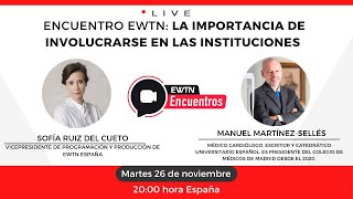 🔴 Encuentros EWTN La importancia de involucrarse en las instituciones