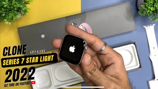 Series 7 Apple logo Startlight Super Clone 2022 | Unboxing And Review | Apple Logo On/Off