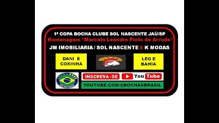 JM IMOBILIÁRIA / SOL NASCENTE  X  K MODAS - 1° COPA SOL NASCENTE DE BOCHA EM JAÚ / SP 2024 2ª ptd