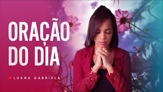 ORAÇÃO DO DIA DE HOJE #oração #palavradodia