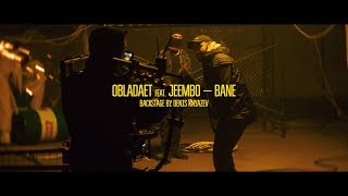 OBLADAET & JEEMBO — BANE [BACKSTAGE]