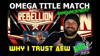 AEW Revolution Fallout & Kenny Omega Title Match Announced on Impact Wrestling