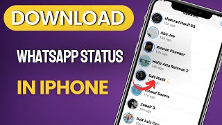 How To Save WhatsApp Status In IPhone | Download WhatsApp Status In IOS | Download WhatsApp Status