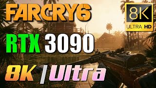 Far Cry 6: RTX 3090 | Test in 8K