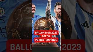 Ballon d'Or 2023 Top 10 Power Rankings : Who will win the Award?