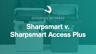 How to Differentiate Sharpsmart Versus Access Plus | Daniels Health