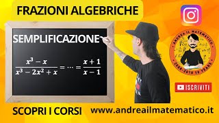 LE FRAZIONI ALGEBRICHE - SEMPLIFICAZIONE - BASI MATEMATICHE