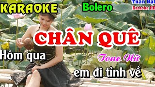 Chân quê karaoke tone nữ bolero/ Tuấn Đạt