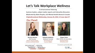 Let's Talk Workplace Wellness 1: Panel with Industry Leaders