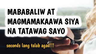 MABABALIW SIYA SA KAKATAWAG SAYO NGAYON MISMO