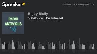 Safety on The Internet