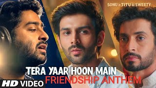 Tera Yaar Hoon Main Full Cover Song | Arijit Singh | Sonu Ke Titu Ki Sweety | Kartik Aryan | R Kohli