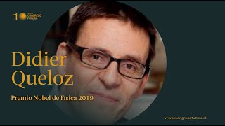 Didier Queloz | La importancia de descubrir nuevas fronteras | Congreso Futuro 2021