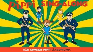 Sjung med Pippi Långstrump: Här kommer Pippi Långstrump (med sång)