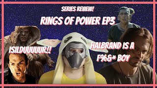 ISILDUR IS AROUND! :REVIEW RINGS OF POWER (EP3)