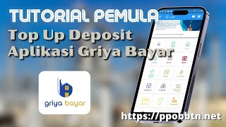 Top Up PPOB Griyabayar BTN | Tutorial Pemula