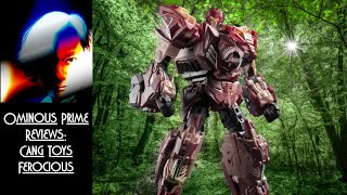 Ominous Prime Reviews Cang Toys Ferocious