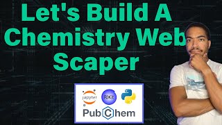 Quickly Scrape Chemical Data from PubChem! | Python for Chemists