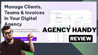 AgencyHandy review: Manage Clients, Teams & Invoices In Your Digital Agency