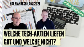 Halbjahresbilanz 2021: Welche Tech-Aktien liefen gut und welche nicht? Meme-Aktien? Ausblick